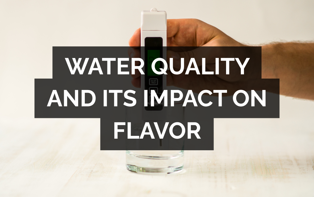 Water Quality and Its Impact on Coffee Flavor: A Comprehensive Guide